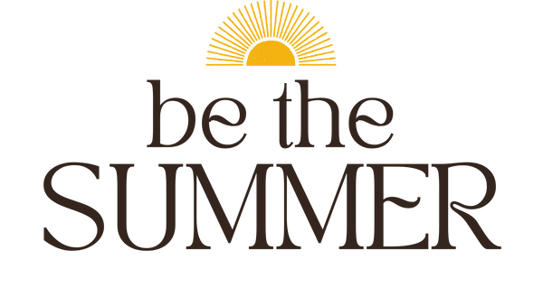 Be the Summer